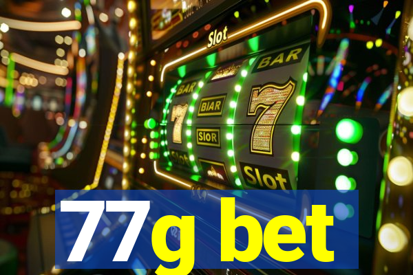 77g bet